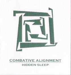 Combative Alignment : Hidden Sleep